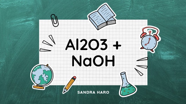 Al2O3 + NaOH → NaAlO2 + H2O | Al2O3 ra NaAlO2