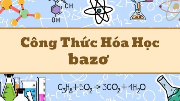 Khái quát công thức hóa học của bazơ và ứng dụng trong đời sống