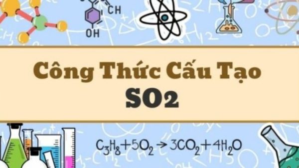 Công thức cấu tạo của SO2 và các tính chất hóa học quan trọng