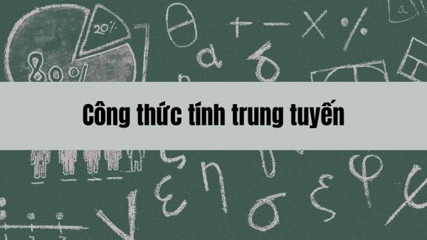 Công thức tính trung tuyến và hướng dẫn cách tính độ dài trong tam giác