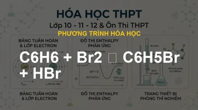 C6H6 + Br2 ⟶ C6H5Br + HBr