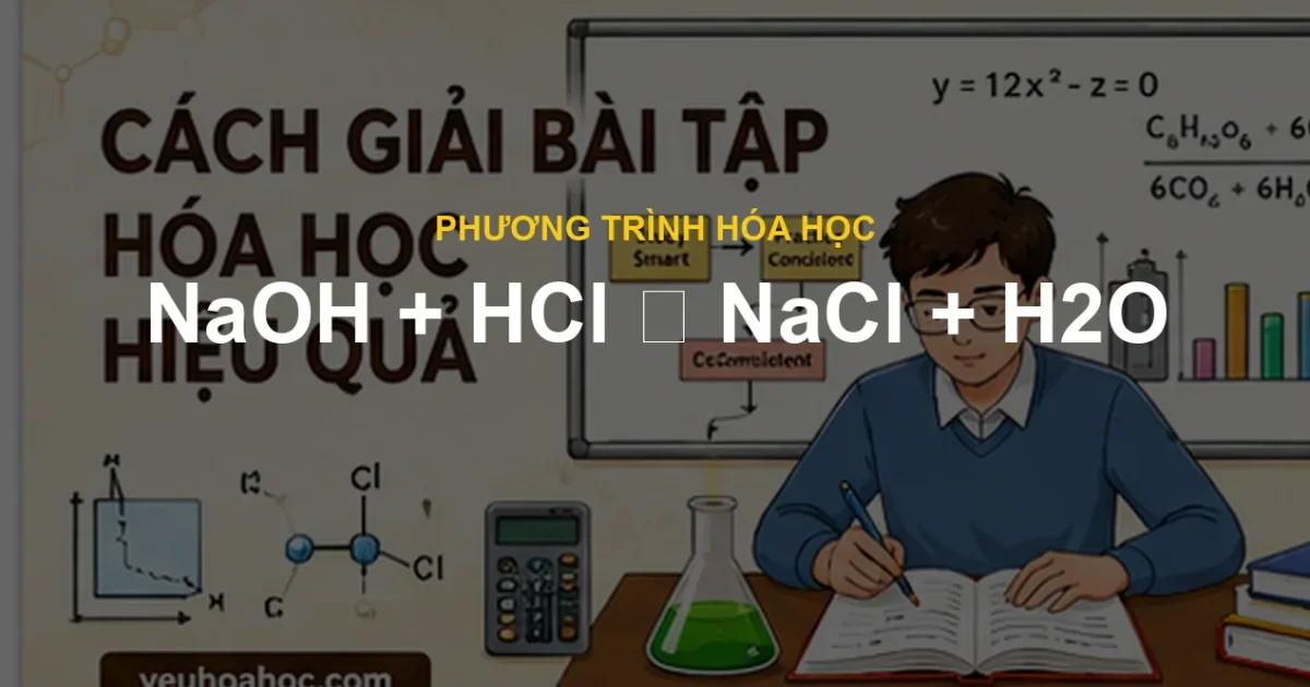 NaOH + HCl ⟶ NaCl + H2O
