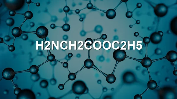 H2NCH2COOC2H5