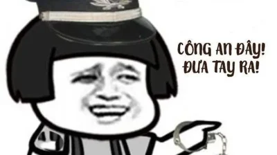 Meme Công An – Ảnh Chế Meme Cảnh Sát Tình Huống Hài Hước 👮