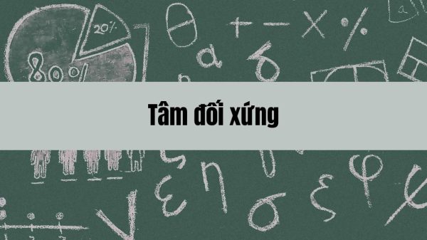 Tâm đối xứng là gì và ứng dụng trong hình học phẳng và không gian