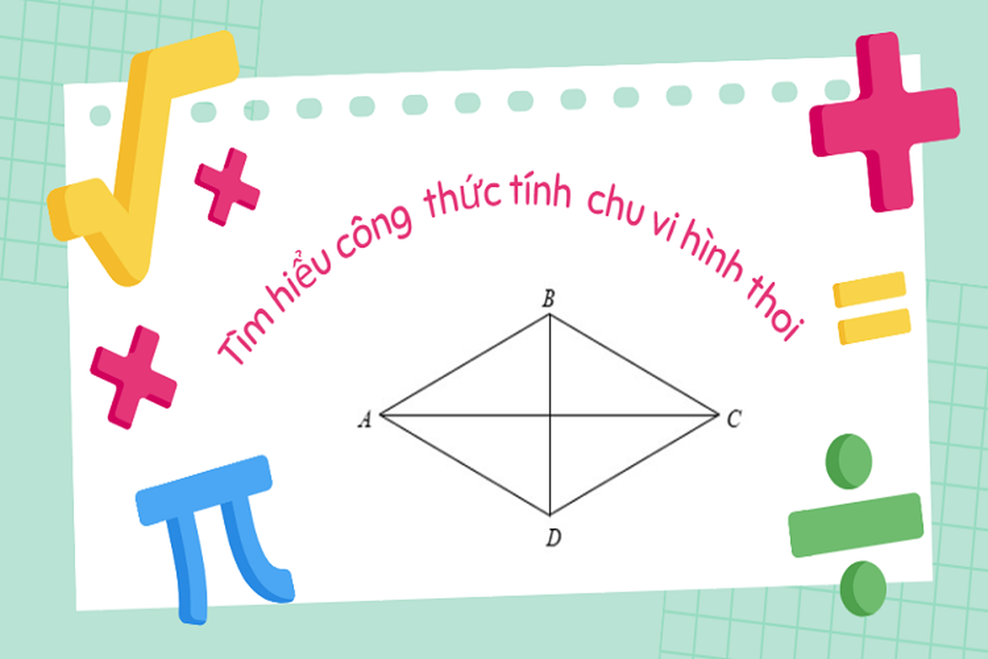 Ứng dụng thực tế của chu vi hình thoi trong toán học và đời sống